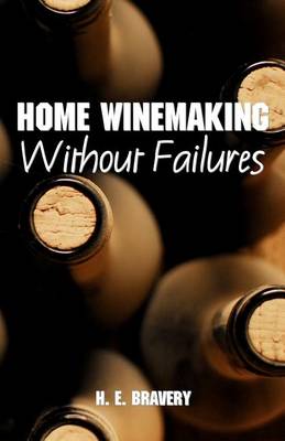 Book cover for Home Winemaking Without Failures