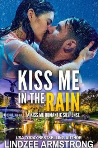 Cover of Kiss Me in the Rain