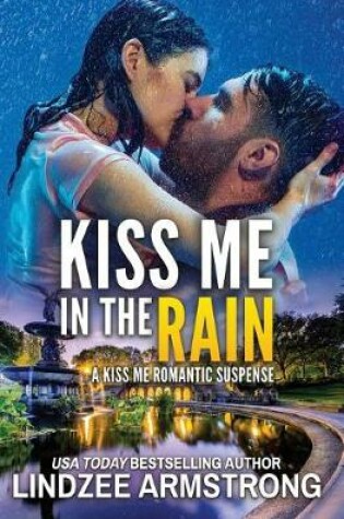 Cover of Kiss Me in the Rain