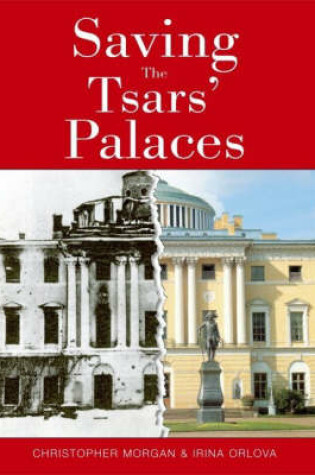 Cover of Saving the Tsars' Palaces