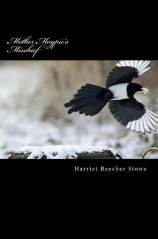 Cover of Mother Magpie's Mischief