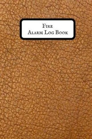 Cover of Fire Alarm Log Book