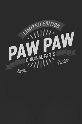 Book cover for Limited Edition Paw Paw Original Parts High Quality