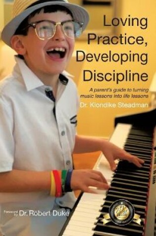 Cover of Loving Practice, Developing Discipline