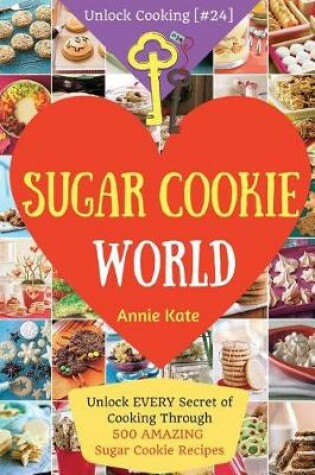 Cover of Welcome to Sugar Cookie World