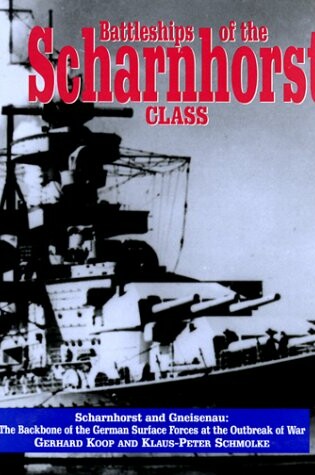 Cover of Battlehships of the Scharnhorst-Class