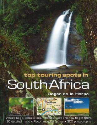 Book cover for Top Touring Spots in South Africa