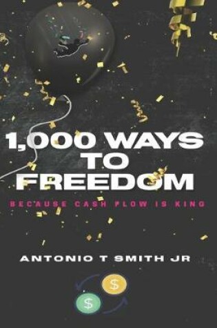 Cover of 1,000 Ways To Freedom