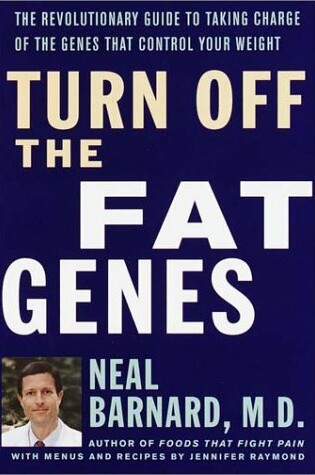 Cover of Turn Off the Fat Genes
