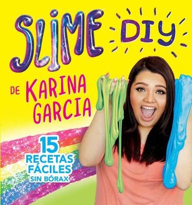 Book cover for Slime DIY de Karina Garcia (Spanish Edition)