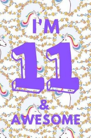 Cover of I'm 11 & Awesome