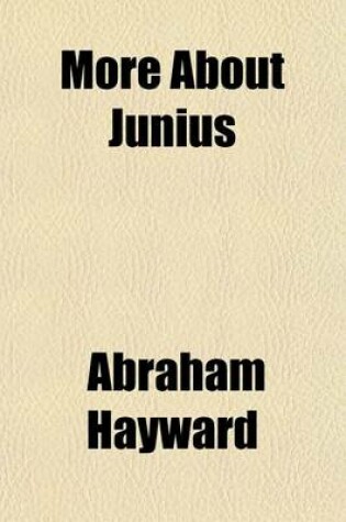 Cover of More about Junius