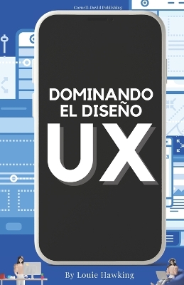 Cover of Dominar el diseño de UX