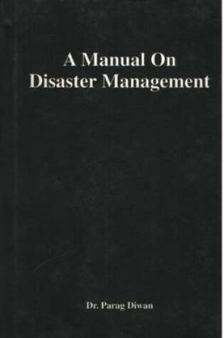 Cover of A Manual on Disaster Management