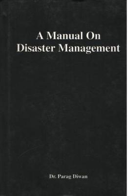 Book cover for A Manual on Disaster Management