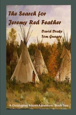 Book cover for The Search for Jeremy Red Feather
