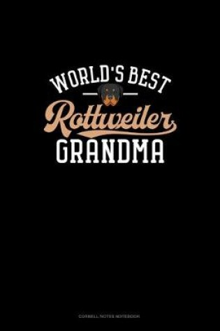 Cover of World's Best Rottweiler Grandma