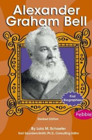 Cover of Alexander Graham Bell (First Biographies - Scientists and Inventors)