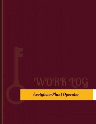 Book cover for Acetylene Plant Operator Work Log