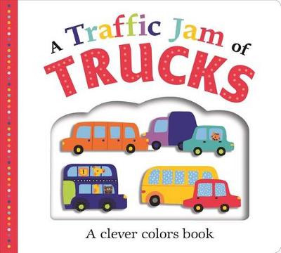 Book cover for Picture Fit Board Books: A Traffic Jam of Trucks (Large)