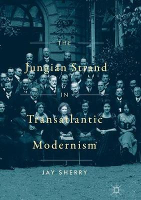 Book cover for The Jungian Strand in Transatlantic Modernism