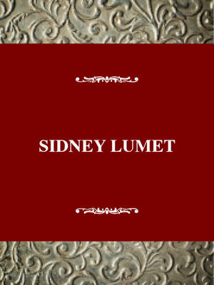 Book cover for Sidney Lumet