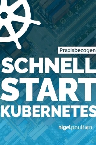 Cover of Schnell Start Kubernetes