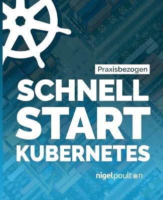 Book cover for Schnell Start Kubernetes