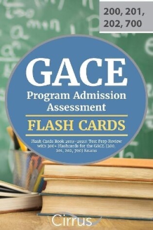 Cover of GACE Program Admission Assessment Flash Cards Book 2019-2020