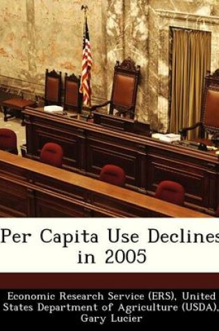 Cover of Per Capita Use Declines in 2005