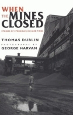 Book cover for When the Mines Closed