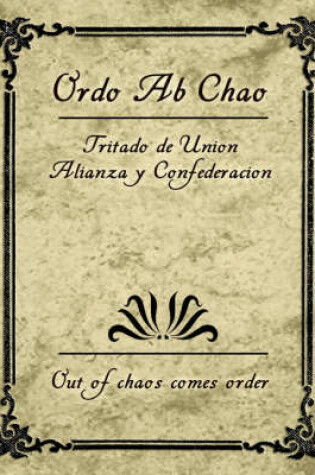 Cover of Ordo AB Chao-Tritado de Union Alianza y Confederacion