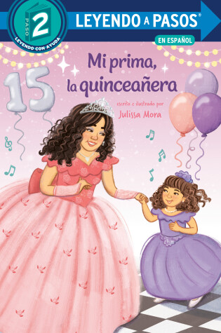 Cover of Mi prima, la quinceañera (My Cousin, the Quinceañera Spanish Edition)