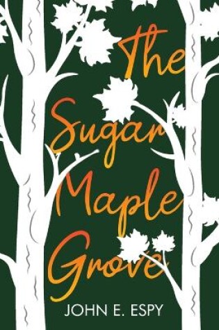 Cover of The Sugar Maple Grove