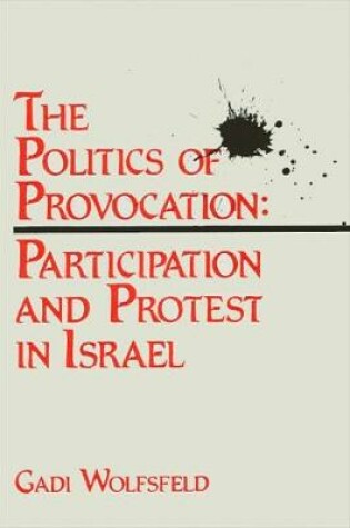 Cover of The Politics of Provocation