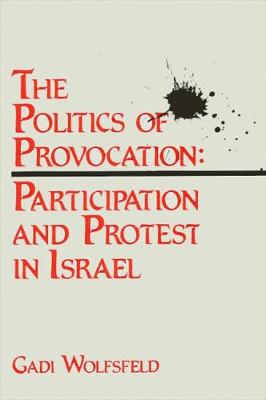 Book cover for The Politics of Provocation