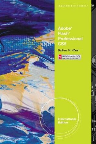 Cover of Adobe Flash Professional CS5 Illustrated, Introductory International Edition