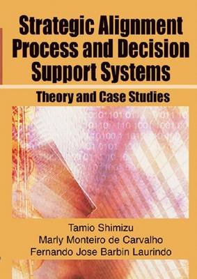 Book cover for Strategic Alignment Process and Decision Support Systems