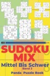 Book cover for Sudoku Mix Mittel Bis Schwer - Band 3