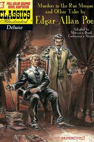 Cover of Classics Illustrated Deluxe #10: The Murders in the Rue Morgue, and Other Tales