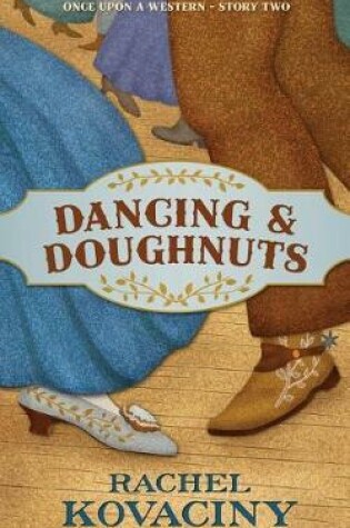 Cover of Dancing and Doughnuts