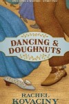 Book cover for Dancing and Doughnuts