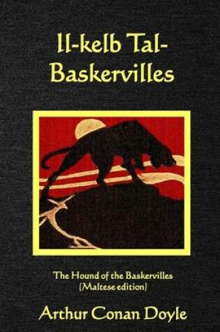 Cover of Il-Kelb Tal-Baskervilles