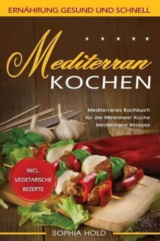 Cover of Mediterran Kochen