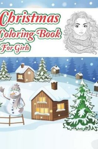 Cover of Christmas Coloring Books For Girls