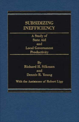 Book cover for Subsidizing Inefficiency