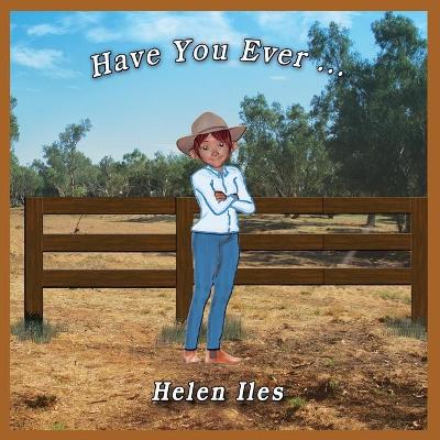 Book cover for Have You Ever ...