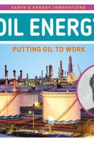Cover of Oil Energy: Putting Oil to Work