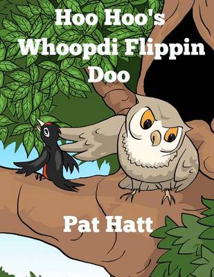 Book cover for Hoo Hoo's Whoopdi Flippin Doo