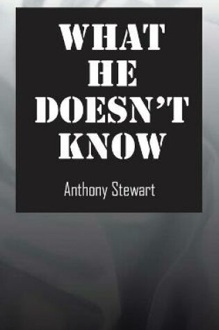 Cover of What He Doesn't Know